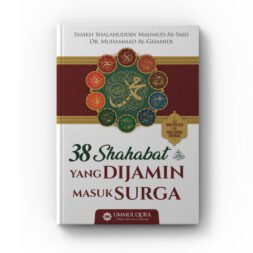 38 Shahabat Yang Dijamin Masuk Surga