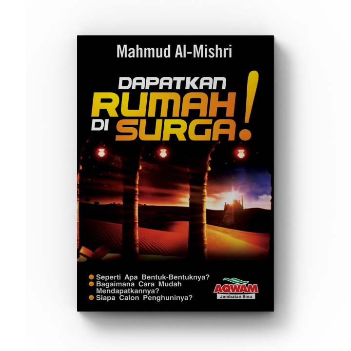 Dapatkan Rumah Di Surga