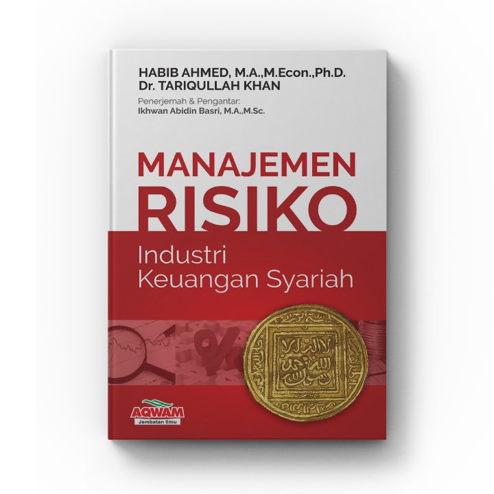 Manajemen Risiko Industri Keuangan Syariah