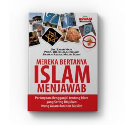 Mereka Bertanya Islam Menjawab