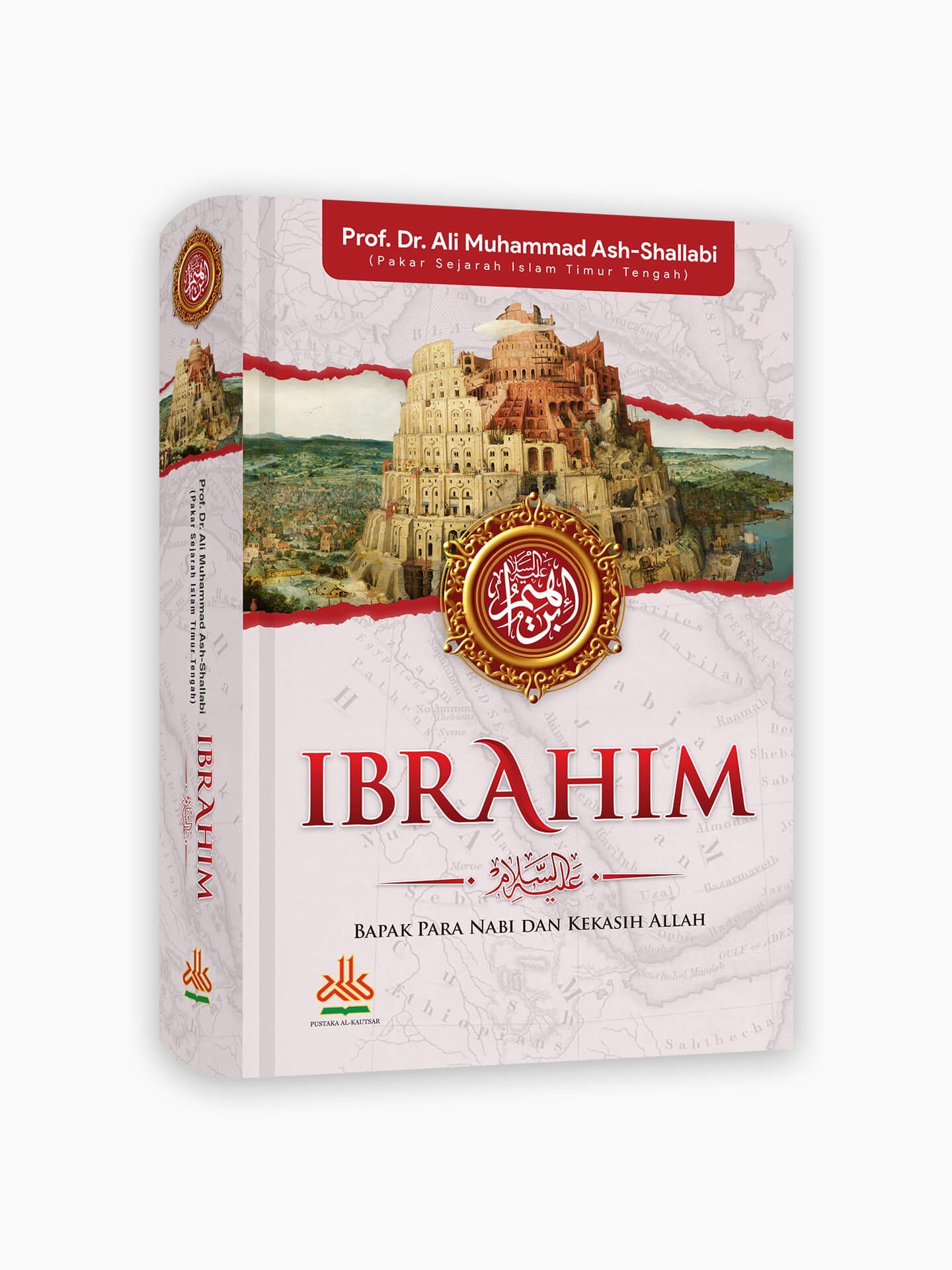 Ibrahim : Bapak Para Nabi dan Kekasih Allah