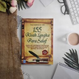155 Kisah Langka Para Salaf
