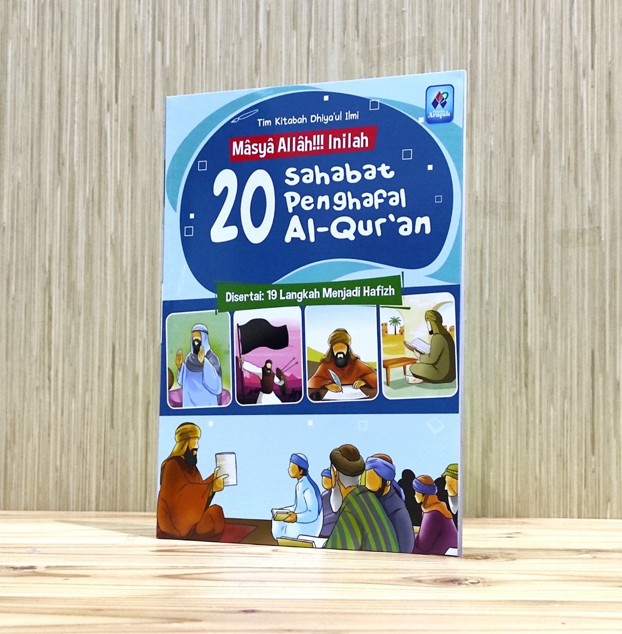 20 Sahabat Penghafal Al-Qur'an