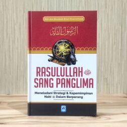 Rasulullah Sang Panglima